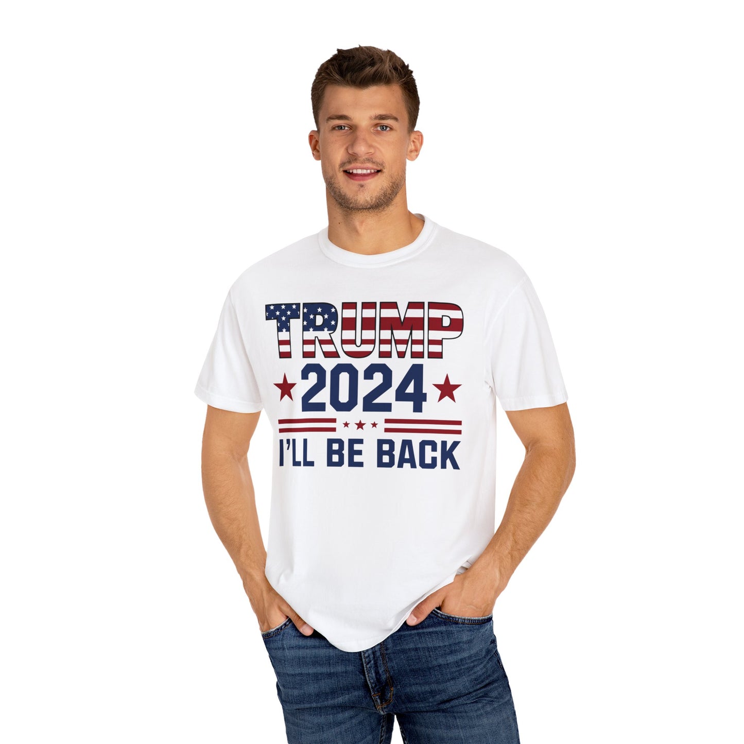 Trump - I'll Be Back 2024 -  Unisex Garment-Dyed T-shirt